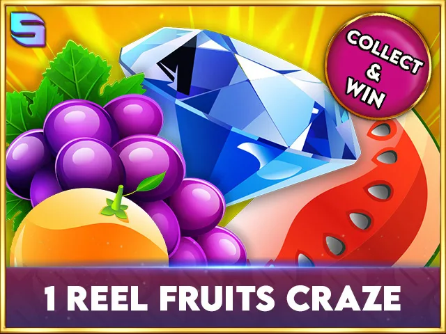 1 Reel – Fruits Craze