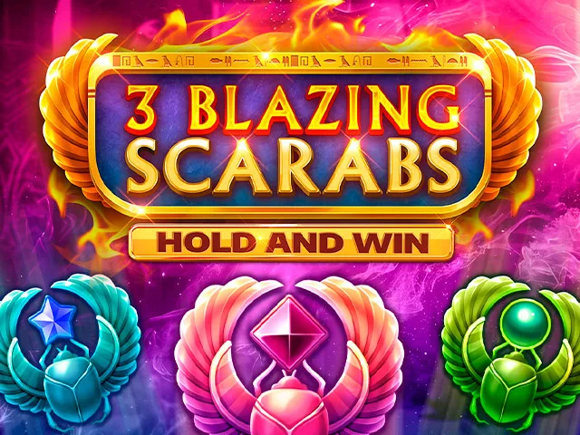 3 Blazing Scarabs Hold and Win