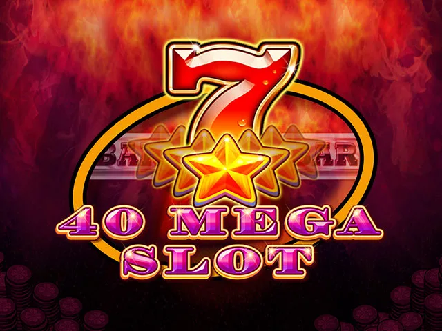 40 Mega Slot