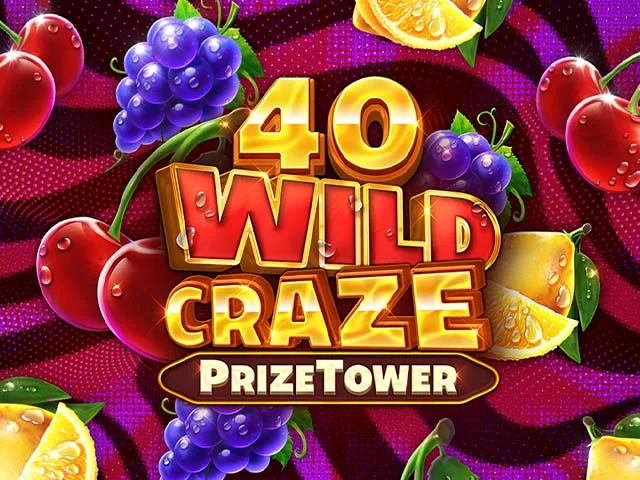 40 Wild Craze PrizeTower