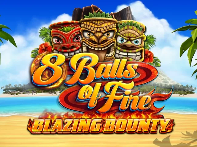 8 Balls of Fire Blazing Bounty