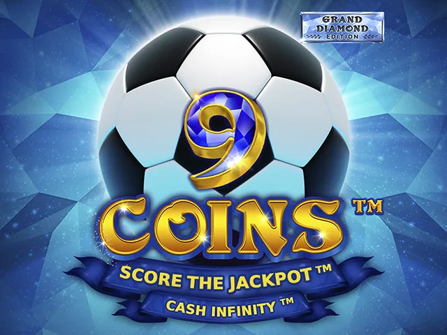 9 Coins Grand Diamond Edition Score The Jackpot